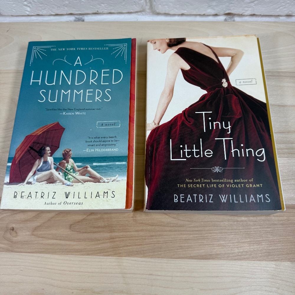 2 Beatriz Williams books A HUNDRED SUMMERS and TINY LITTLE THING Trade Paperback
